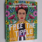 Jennifer Croll : Free the Tipple : Kickass Cocktails Insp... - pikkukuva 1