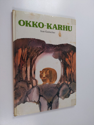 Ivan Gantschev : Okko-karhu