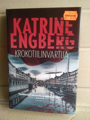 Katrine Engberg: Krokotiilinvartija