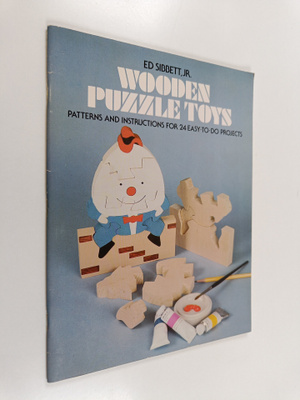 Ed Sibbett : Wooden Puzzle Toys - Patterns and Instructio...