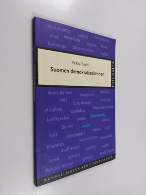Pekka Sauri : Suomen demokratisoiminen (signeerattu, teki...