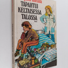 Mirjami Hietala : Tapahtui keltaisessa talossa (tekijän o... - pikkukuva 1