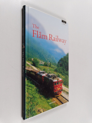Johs. B. Thue : The Flåm Railway