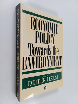 Dieter Helm : Economic policy towards the environment