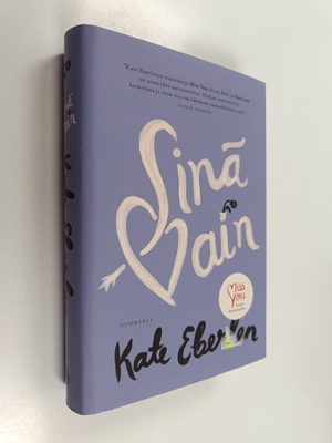 Kate Eberlen : Sinä vain