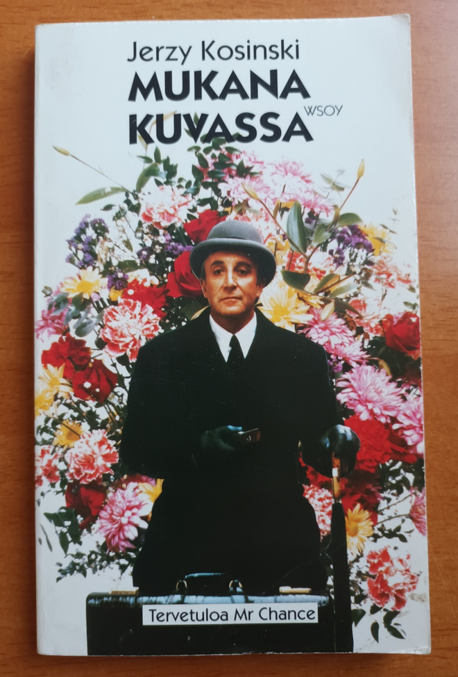 Jerzy Kosinski: Mukana kuvassa, Wsoy 1993, 2.p.