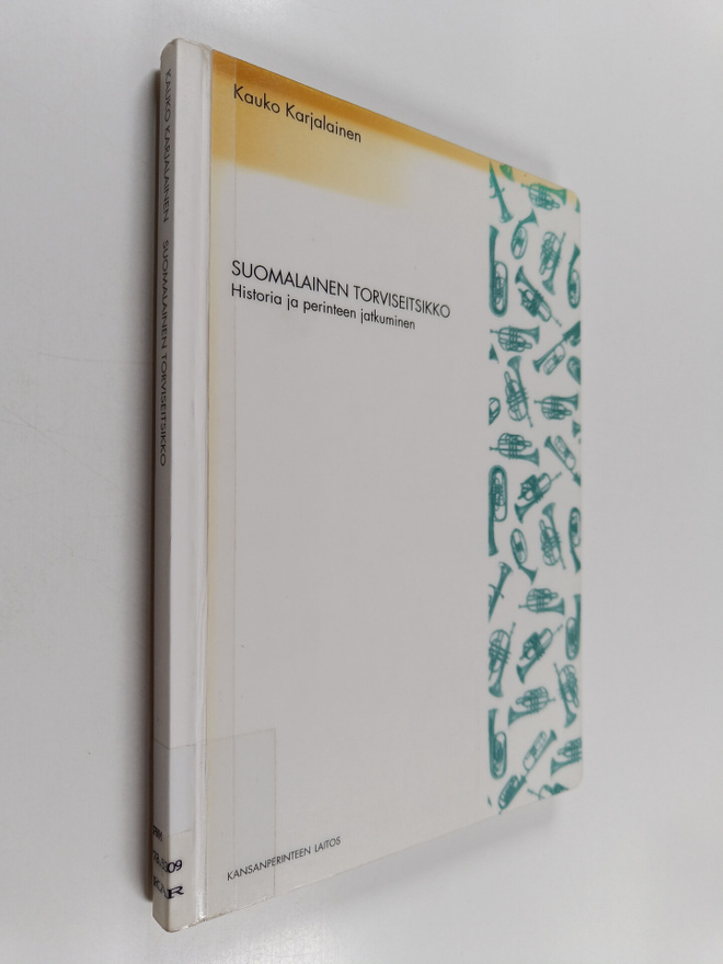 Kauko Karjalainen ym. : Suomalainen torviseitsikko - hist...