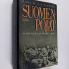 Anne-Riitta Isohella : Suomen-pojat : virolainen jääkärit... - pikkukuva 1