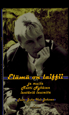 Elämä on laiffii (kovakantinen)