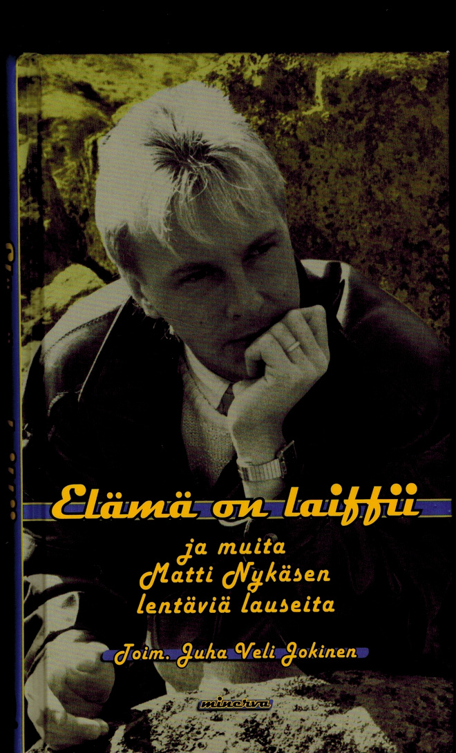 Elämä on laiffii (kovakantinen)