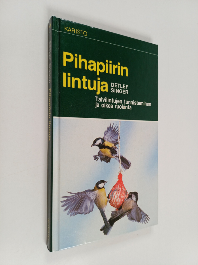 Detlef Singer : Pihapiirin lintuja : talvilintujen tunnis...