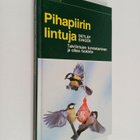 Detlef Singer : Pihapiirin lintuja : talvilintujen tunnis... - pikkukuva 1