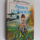 Regine Deforges : Sininen polkupyörä - pikkukuva 1