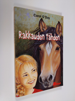 Carol O'Day : Rakkauden tähden