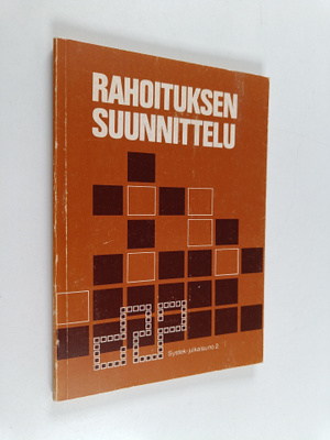 Keijo Kankaanpää : Rahoituksen suunnittelu