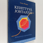 Unto Pirnes : Kehittyvä johtajuus : johtamisen dynamiikka - pikkukuva 1