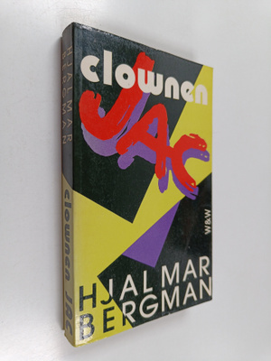Hjalmar Bergman : Clownen Jac
