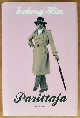 Iceberg Slim: Parittaja
