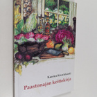 Kaarina Kaurinkoski : Paastonajan keittokirja - pikkukuva 1