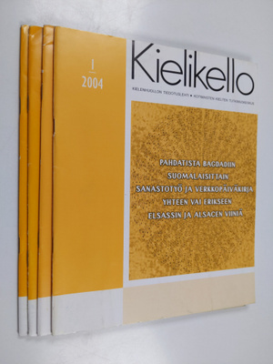 Kielikello 1-4/2004 (vuosikerta) : Kielenhuollon tiedostu...