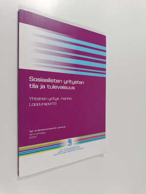 Ville Grönberg : Sosiaalisten yritysten tila ja tulevaisu...