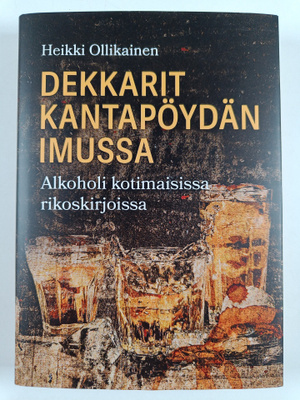 Heikki Ollikainen : Dekkarit kantapöydän imussa