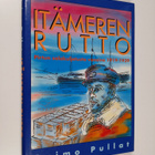Raimo Pullat : Itämeren rutto : pirtun salakuljetusta vuo... - pikkukuva 1