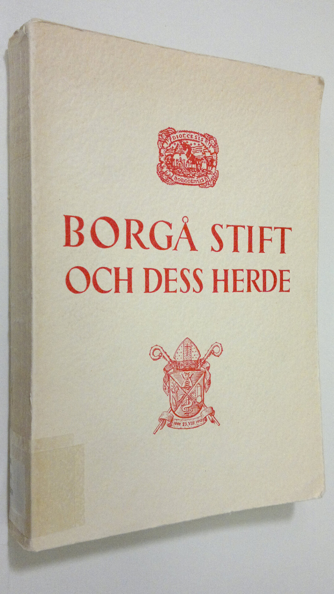 Borgå stift och dess herde : festskrift tillägnad Biskop ...