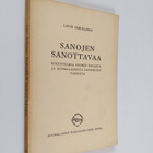 Lauri Hakulinen : Sanojen sanottavaa - Kirjoitelmia suome... - pikkukuva 1