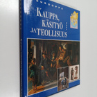 Wim Blockmans : Eurooppa : Kauppa, käsityö ja teollisuus - pikkukuva 1