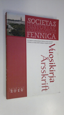 Suomen kirkkohistoriallisen seuran vuosikirja 2012