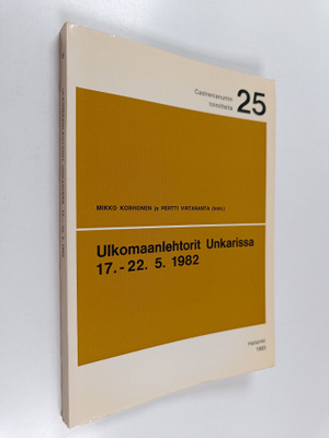 Ulkomaanlehtorit Unkarissa 17.-22.5.1982