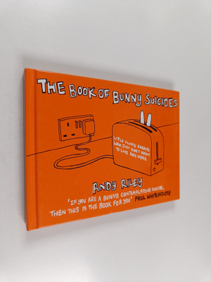Andy Riley : The book of bunny suicides