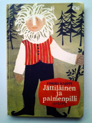 Karppi Pirkko: Jättiläinen ja paimenpilli, v. 1959