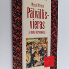 Marcel Proust : Päivällisvieras ja muita kertomuksia - pikkukuva 1