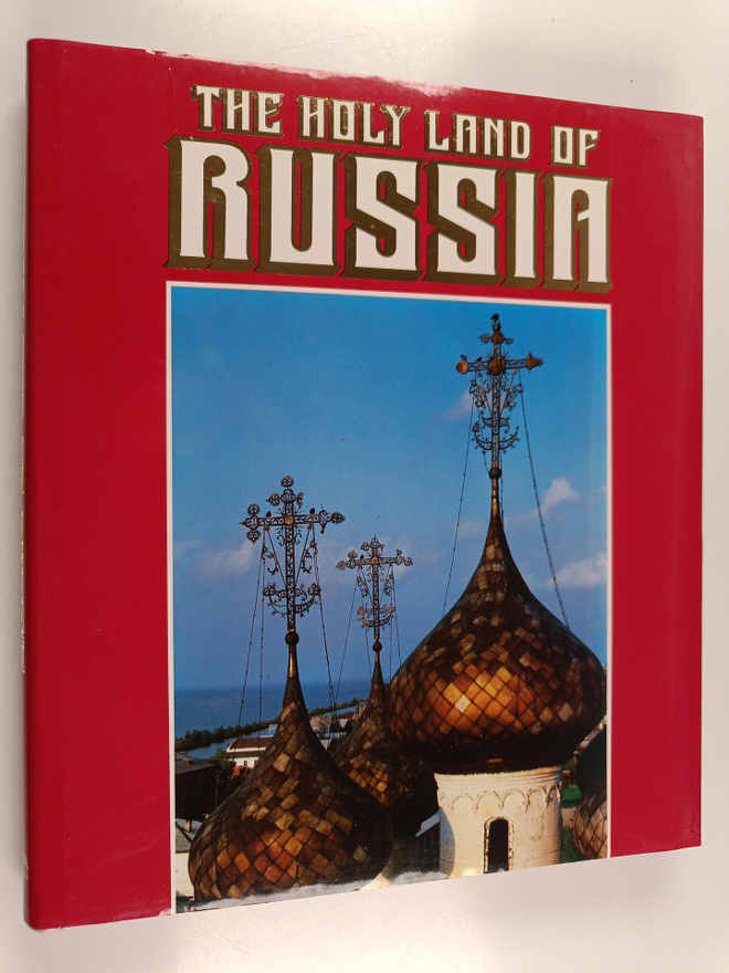 Raissa Klisharova : The holy land of Russia