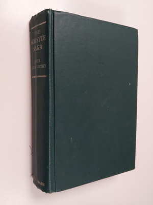 John Galsworthy : The Forsyte saga