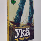 Anna-Liisa Haakana : Ykä yksinäinen - pikkukuva 1