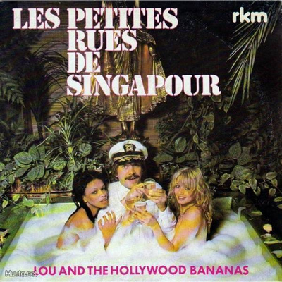 LOU AND THE HOLLYWOOD BANANAS : LES PETITES RUES DE VINYL 7"