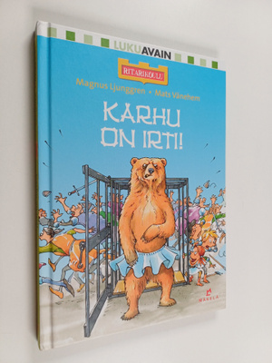 Magnus Ljunggren : Karhu on irti!