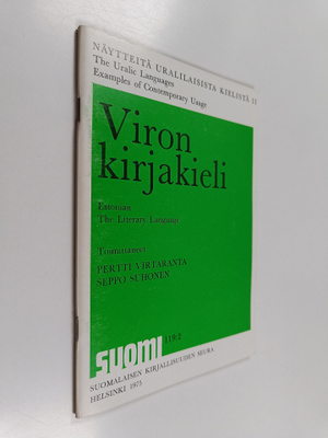 Näytteitä uralilaisista kielistä 2 : Viron kirjakieli = E...