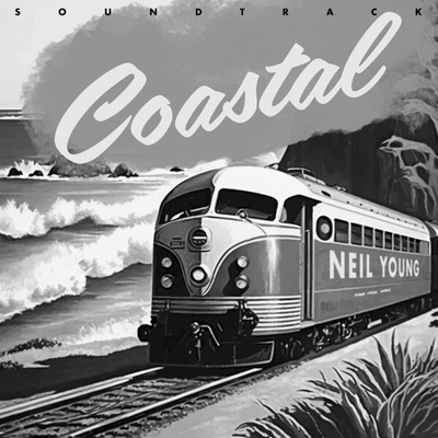 NEIL YOUNG - COASTAL