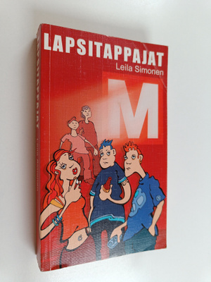 Leila Simonen : Lapsitappajat (signeerattu)