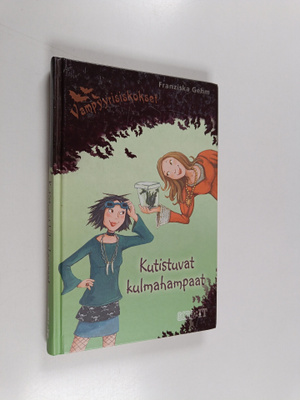 Franziska Gehm : Kutistuvat kulmahampaat
