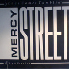 MERCY STREET :: LOVE COMES TUMBLIN' :: RARE FIN-SINGLE  1988 - pikkukuva 1