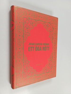 Jonas Hassen Khemiri : Ett öga rött (signeerattu)