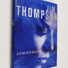 Jim Thompson : Lumienkelit - pikkukuva 1