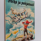 Meri Starck : Poika ja pohjatuuli : pohjoismainen kansansatu - pikkukuva 1