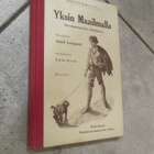 YKSIN MAAILMALLA - nuorten kirjoja N:o 14 ( v 1905 !!! - pikkukuva 1