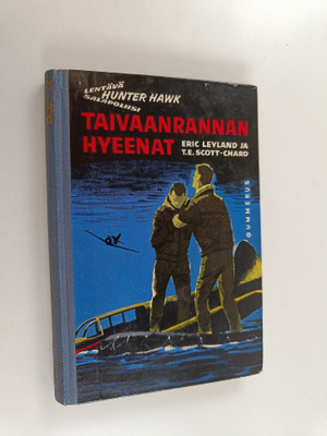 Eric Leyland : Taivaanrannan hyeenat